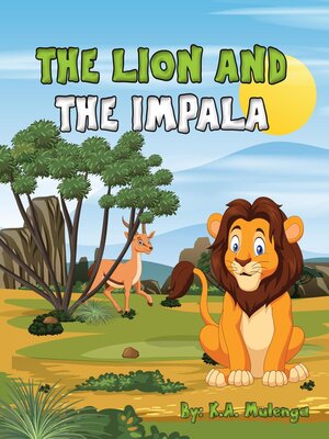 cover image of The Lion and the Impala